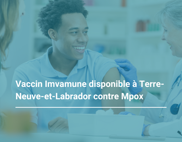 Vaccin Imvamune disponible à Terre-Neuve-et-Labrador pour le virus de la variole simienne